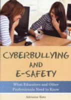 Adrienne Katz - Cyberbullying and E-safety, Häftad. Tillgänglighet: Lägg i varukorg