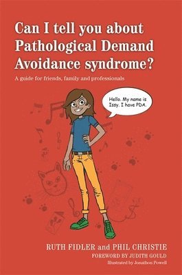 Ruth Fidler, Phil Christie - Can I tell you about Pathological Demand Avoidance syndrome?, Häftad