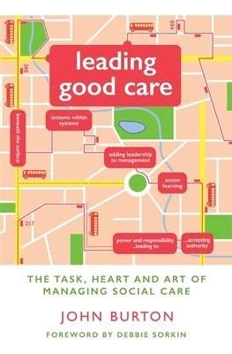 John Burton - Leading Good Care, Häftad