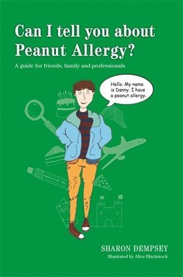 Sharon Dempsey - Can I tell you about Peanut Allergy?, Häftad