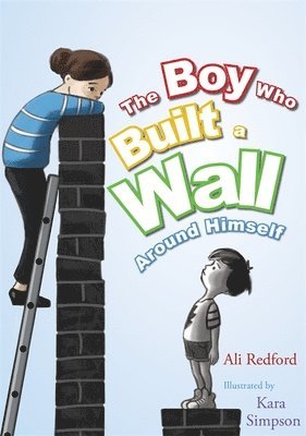 Alison Redford - Boy Who Built a Wall Around Himself, Inbunden. Tillgänglighet: Lägg i varukorg