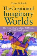 The Creation of Imaginary Worlds
