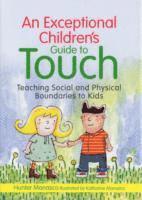 McKinley Hunter Manasco - Exceptional Children's Guide to Touch, Inbunden. Tillgänglighet: Lägg i varukorg