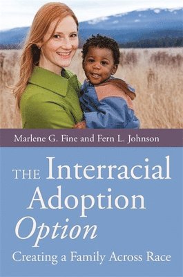 Marlene Fine, Fern Johnson - Interracial Adoption Option, Häftad
