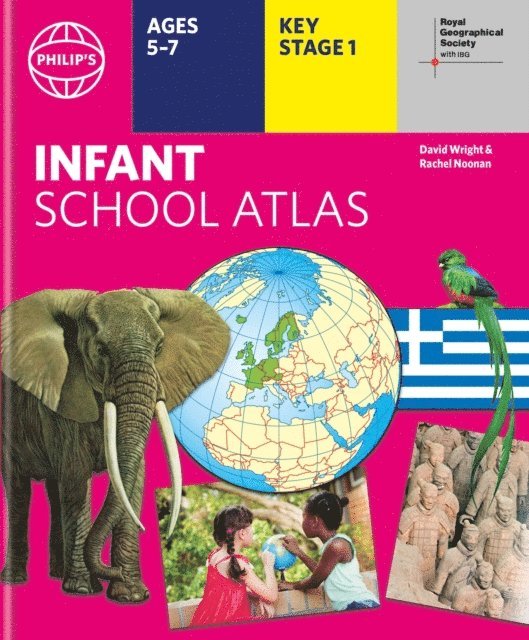 Rachel Noonan, David Wright - Philip's RGS Infant School Atlas, E-bok