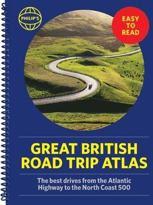 Philip's Maps - Philip's Great British Road Trip Atlas, Häftad