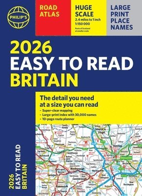 Philip's Maps - 2026 Philip's Easy to Read Road Atlas of Britain, Häftad
