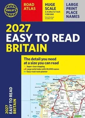 Philip's 2027 Easy to Read Road Atlas of Britain (A4 Paperback)