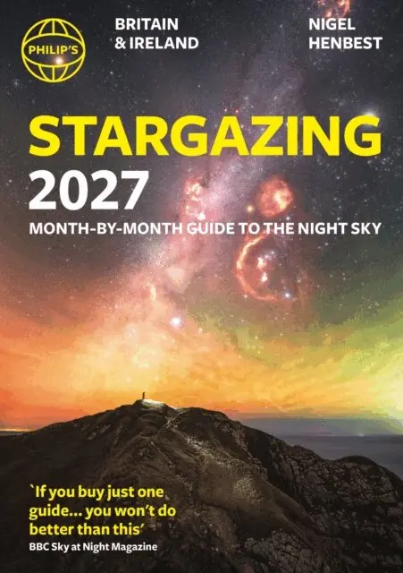 Nigel Henbest - Philip's 2027 Stargazing Month-by-Month Guide to the Night Sky Britain & Ireland, E-bok. Tillgänglighet: Lägg i varukorg