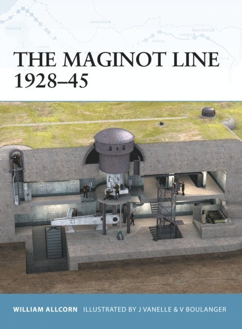 William Allcorn - Maginot Line 1928–45, E-bok
