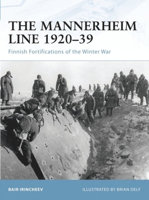 Bair Irincheev - Mannerheim Line 1920–39, E-bok