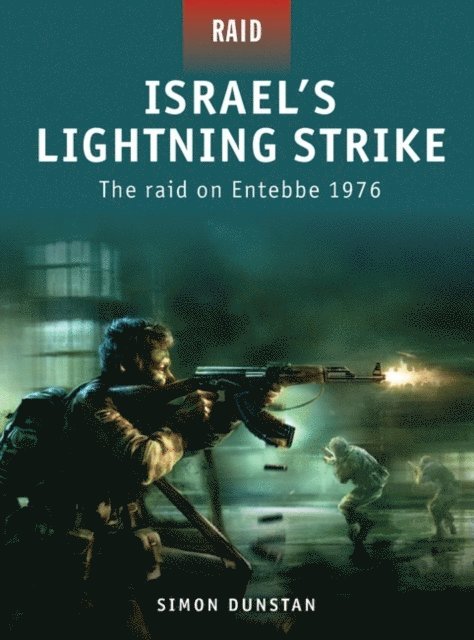 Simon Dunstan - Israel’s Lightning Strike, E-bok