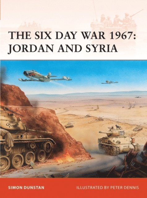 Simon Dunstan - Six Day War 1967, E-bok
