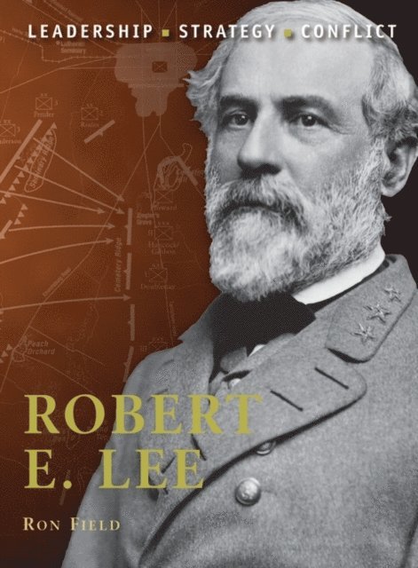 Ron Field - Robert E. Lee, E-bok