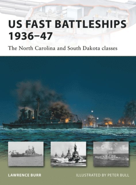 Lawrence Burr - US Fast Battleships 1936–47, E-bok