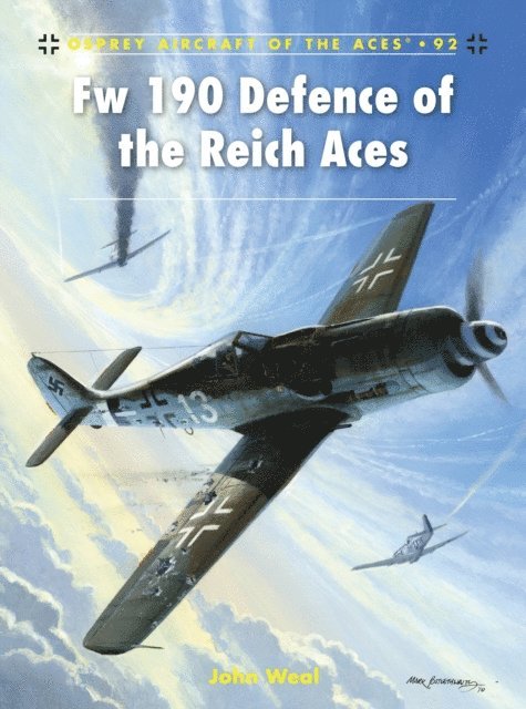 John Weal - Fw 190 Defence of the Reich Aces, E-bok