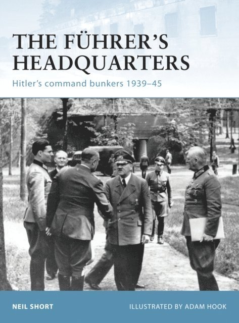 Neil Short - Führer’s Headquarters, E-bok