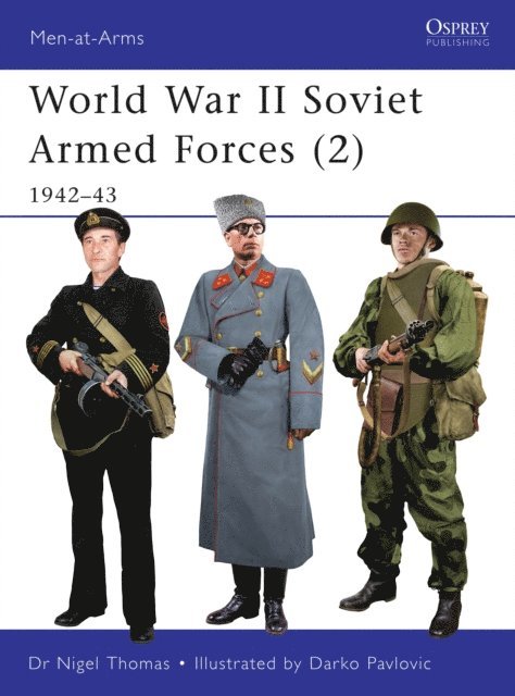 Nigel Thomas - World War II Soviet Armed Forces (2), E-bok