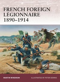 French Foreign Légionnaire 1890?1914