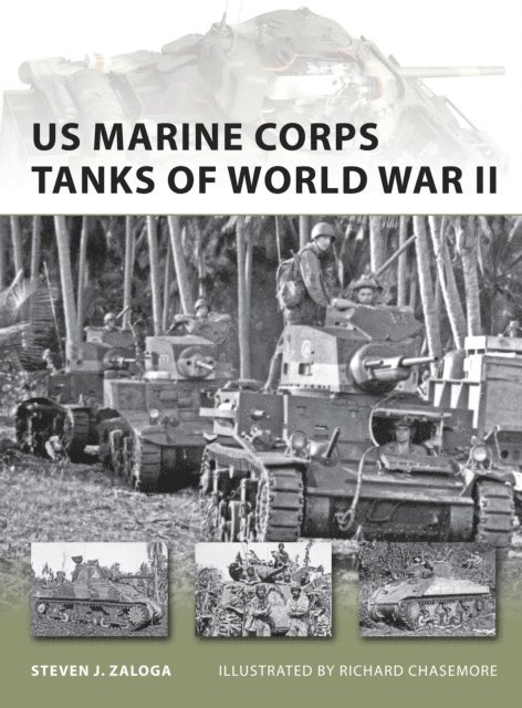Steven J. Zaloga - US Marine Corps Tanks of World War II, E-bok