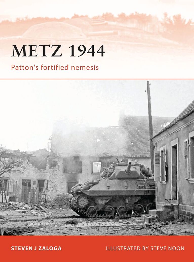 Steven J. Zaloga - Metz 1944, Häftad