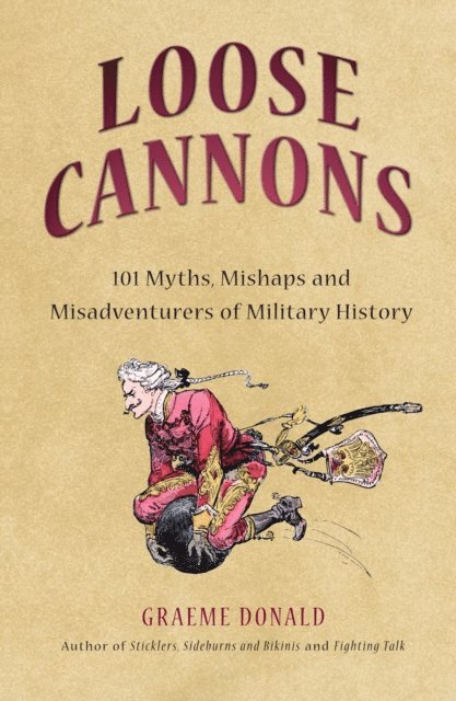 Graeme Donald - Loose Cannons, E-bok