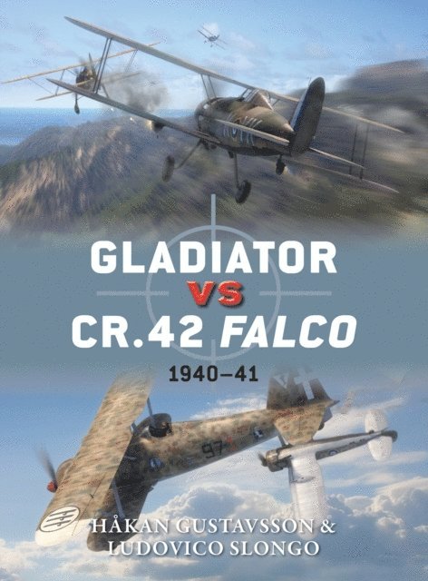 Håkan Gustavsson, Ludovico Slongo - Gladiator vs CR.42 Falco, E-bok