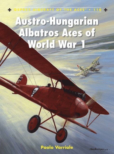 Paolo Varriale - Austro-Hungarian Albatros Aces of World War 1, E-bok