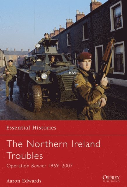 Aaron Edwards - Northern Ireland Troubles, E-bok