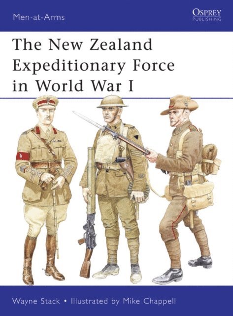 Wayne Stack - New Zealand Expeditionary Force in World War I, E-bok