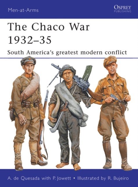 Alejandro de Quesada - Chaco War 1932–35, E-bok