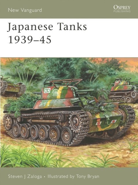 Steven J. Zaloga - Japanese Tanks 1939–45, E-bok