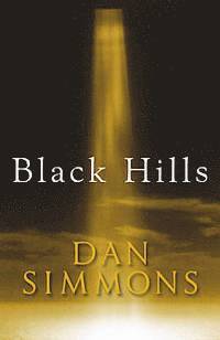 Dan Simmons - Black Hills, Häftad