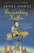 Excavating Kafka