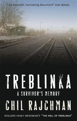 Chil Rajchman - Treblinka, Häftad