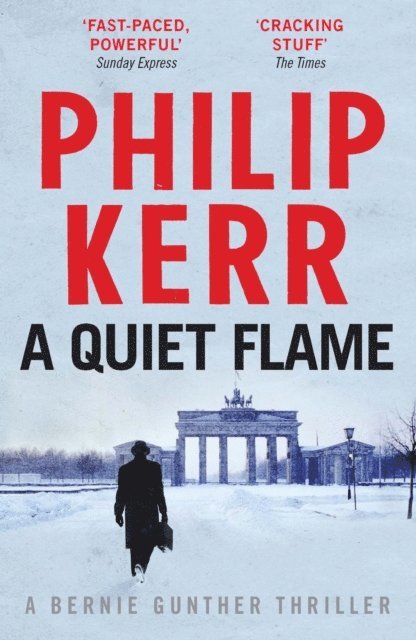 Philip Kerr - Quiet Flame, E-bok