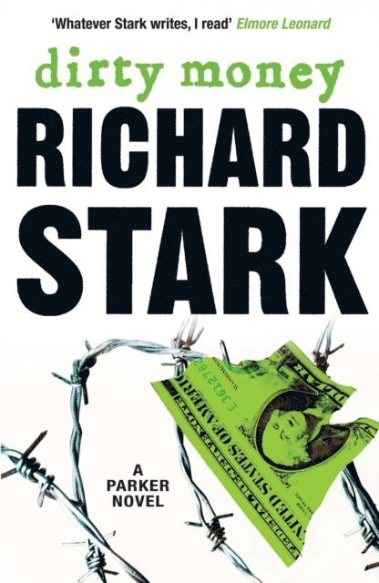 Richard Stark - Dirty Money, E-bok