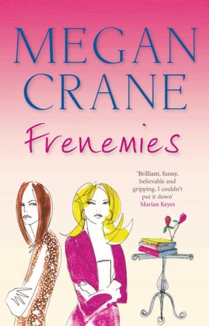 Megan Crane - Frenemies, E-bok