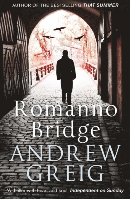 Andrew Greig - Romanno Bridge, E-bok