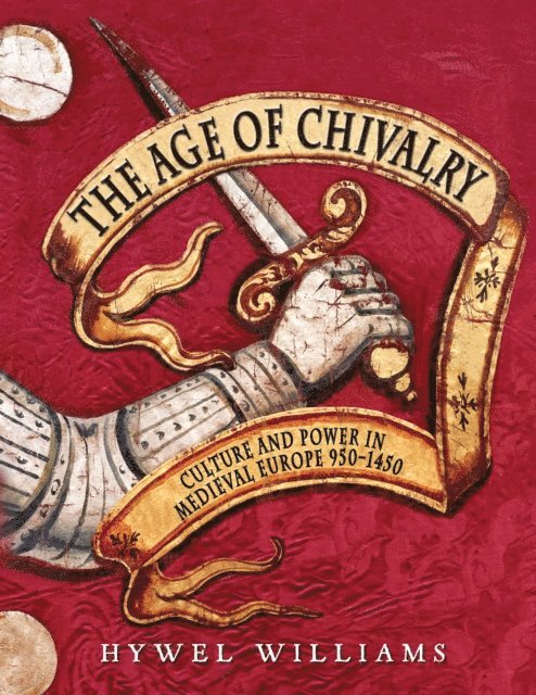 Hywel Williams - Age of Chivalry, E-bok