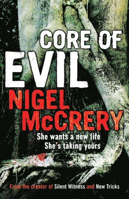 Nigel McCrery - Core of Evil, E-bok