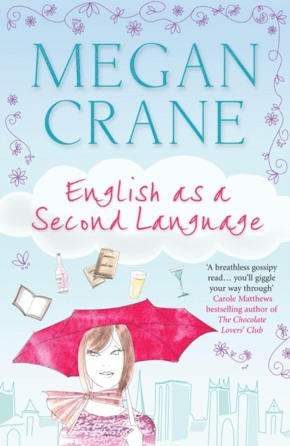 Megan Crane - English as a Second Language, E-bok