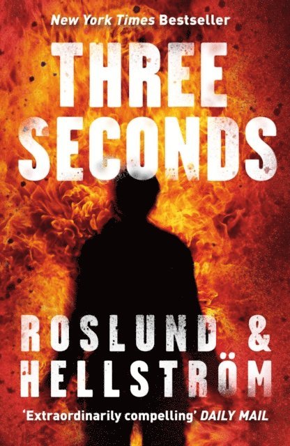 B rge Hellstr m, Anders Roslund - Three Seconds, E-bok