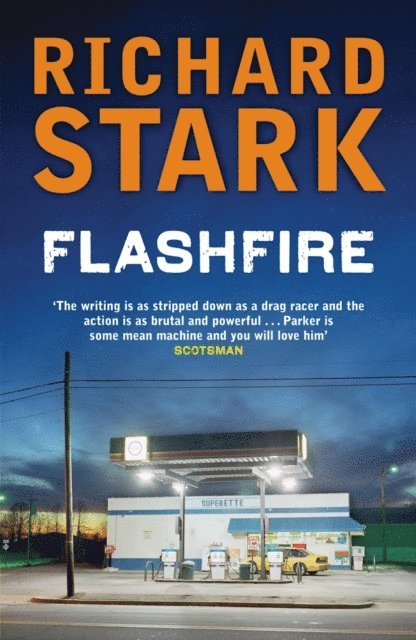 Richard Stark - Flashfire, E-bok