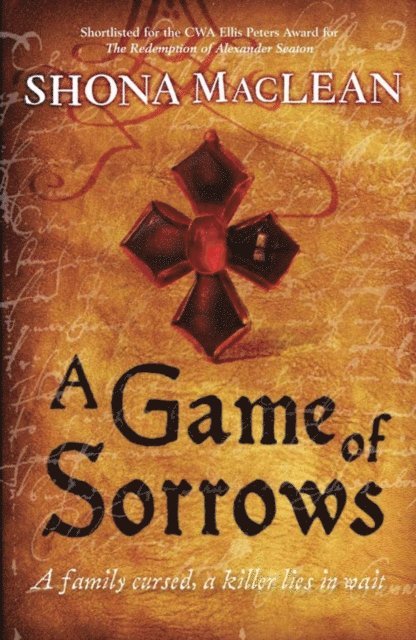 S. G. MacLean - Game of Sorrows, E-bok