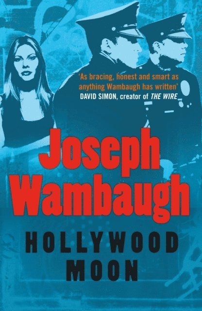 Joseph Wambaugh - Hollywood Moon, E-bok