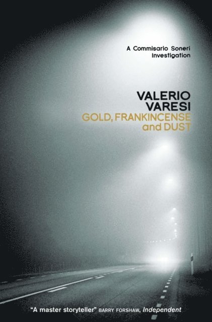 Valerio Varesi - Gold, Frankincense and Dust, E-bok
