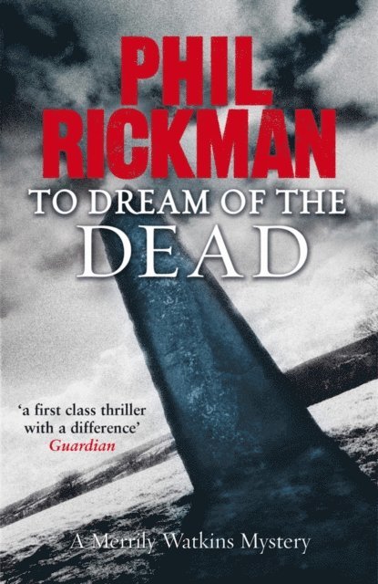 Phil Rickman - To Dream of the Dead, E-bok