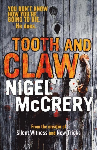 Nigel McCrery - Tooth and Claw, E-bok