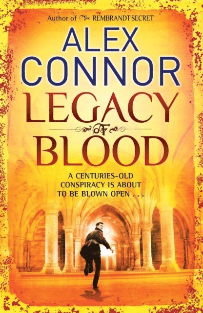 Alex Connor - Legacy of Blood, E-bok